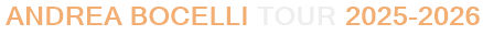 Andrea Bocelli Tour 2025-2026